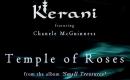 Kerani - Temple of Roses (ft. Chanele McGuinness)