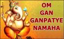Om Gan Ganpataye Namaha ( Mantra )